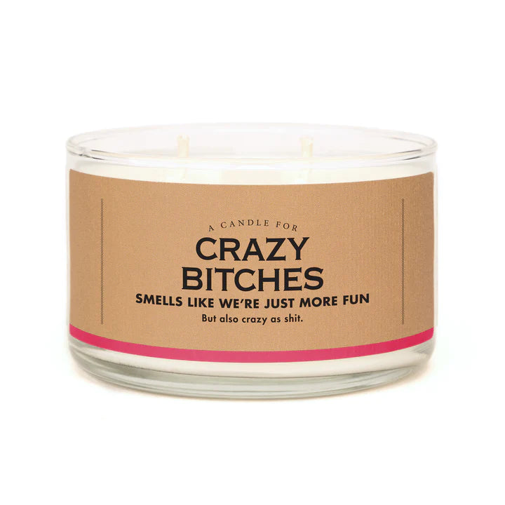 Whiskey River Crazy Bitches Funny Candle